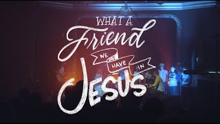What a Friend We Have in Jesus Music Video