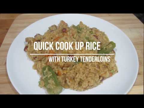 Quick Cook Up Rice with Turkey Tenderloins || Episode 45