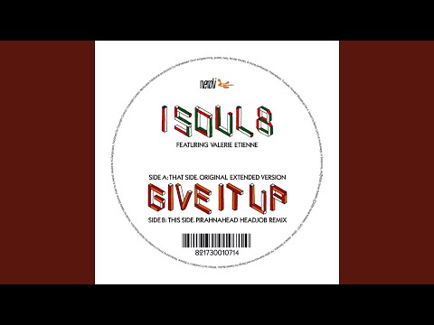 Give It Up feat. Valerie Etienne (Extended Version)