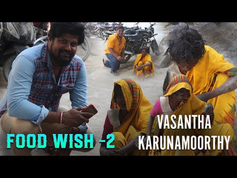 I gave Food Wish 2 | VASANTHA KARUNAMOORTHY - MrKDR #400th