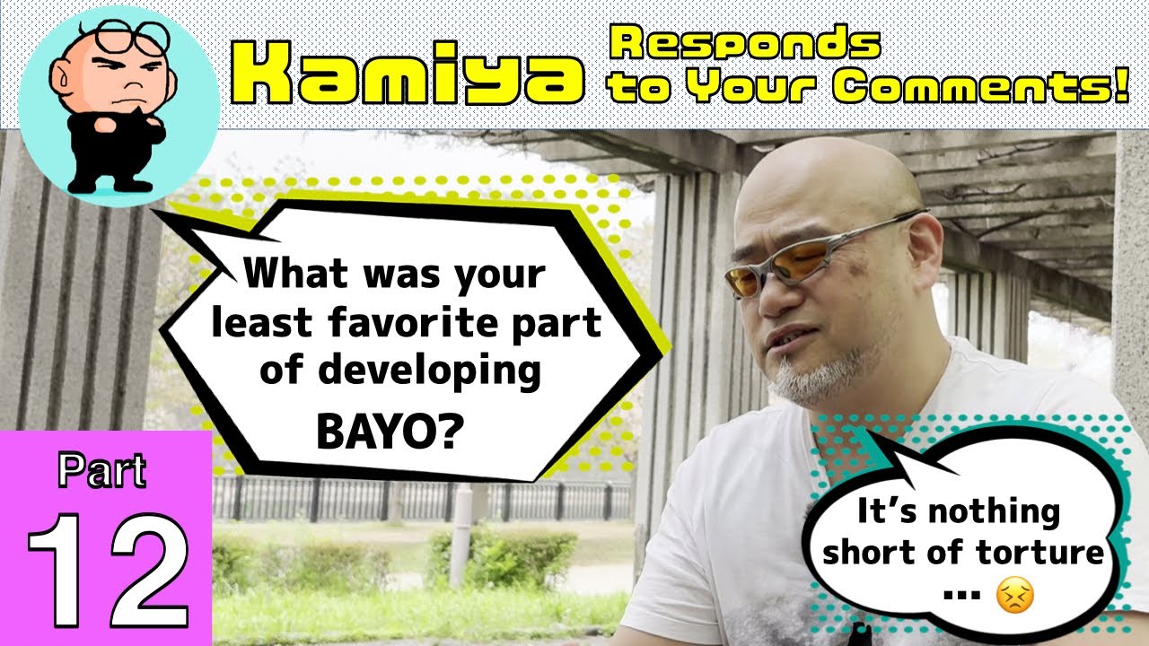 "What was your least favorite part of developing Bayonetta?" Comment Reply Part 12!