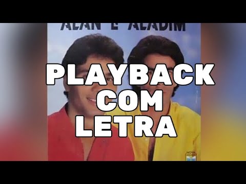 Felicidade Amor - Alan e Aladin