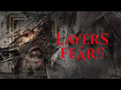 Layers of Fear Inheritance Launch Trailer PEGI 