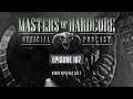 Official Masters of Hardcore Podcast 167 by Ignite
