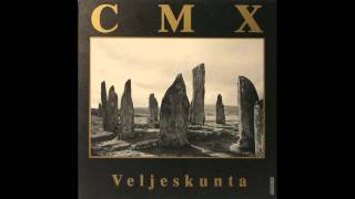 CMX - Ääni ja vimma