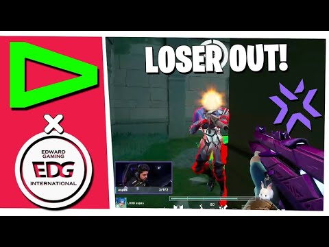 LOUD vs EDG HIGHLIGHTS LOSER GOING HOME VALORANT Masters Tokyo #vct #vctmasterstokyo