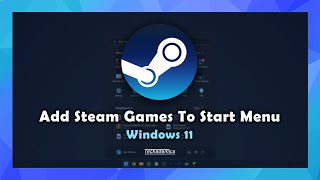 How To Pin Steam Games To The Start Menu Windows 1