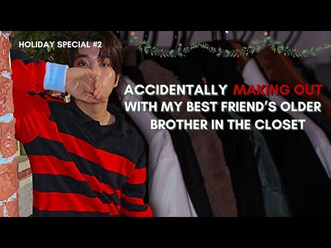 Accidentally making out w/ my best friend's brother | ENHYPEN JAKE | Fanfiction [Holiday Special #2]