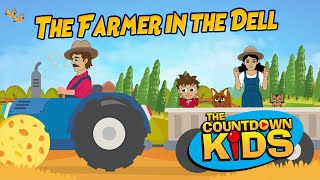 The Farmer In The Dell - The Countdown Kids | Kids Songs &amp; Nursery Rhymes | Lyric Video