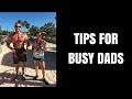 Tips for Busy Dads to Have More Energy