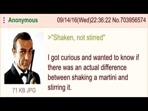 "Shaken, not stirred" - A Greentext Story
