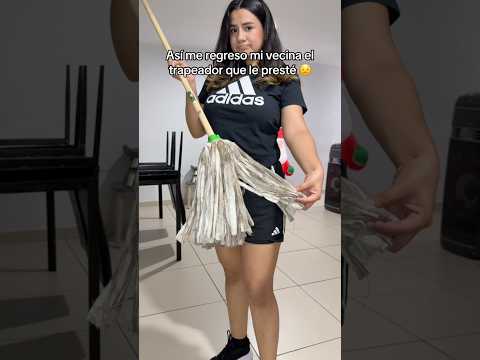 Así me regreso mi vecina el trapeador  #limpiando #cleaning #minivlog #amadecasa #vecinos