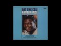 Nat King Cole - The Good Times