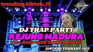 Download lagu DJ KEJUNG MADURA AMUNISI TERBARU 2025 FULL BASS GLER DIJAMIN HOREG.. mp3