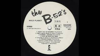 The B&#39;52 - Party Out Of Bounds | HQ