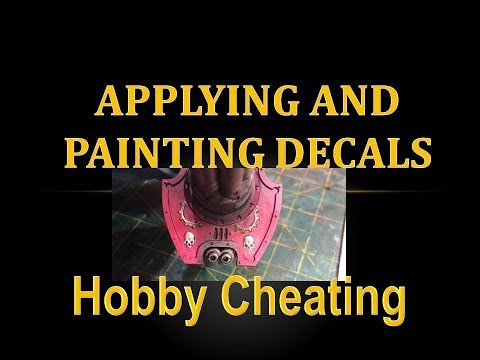 Hobby Cheating 119 - Applying and Painting Decals