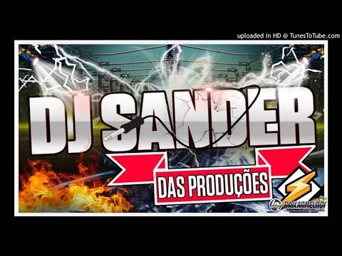 MELODY - GANG DO ELETRO E DJ SANDER - A CUPULA DO LIVE RMX)