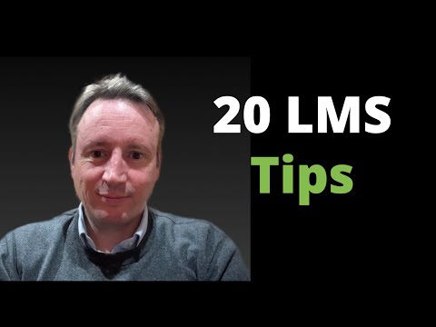 20 LMS Tips