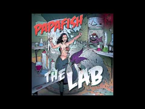 PapaFish - Chicks Can Dub