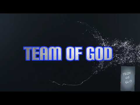 TEAM OF GOD