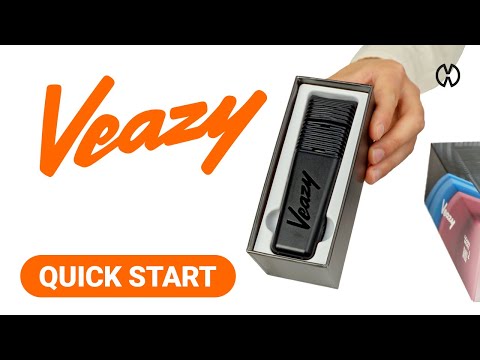 VEAZY | Quick Start