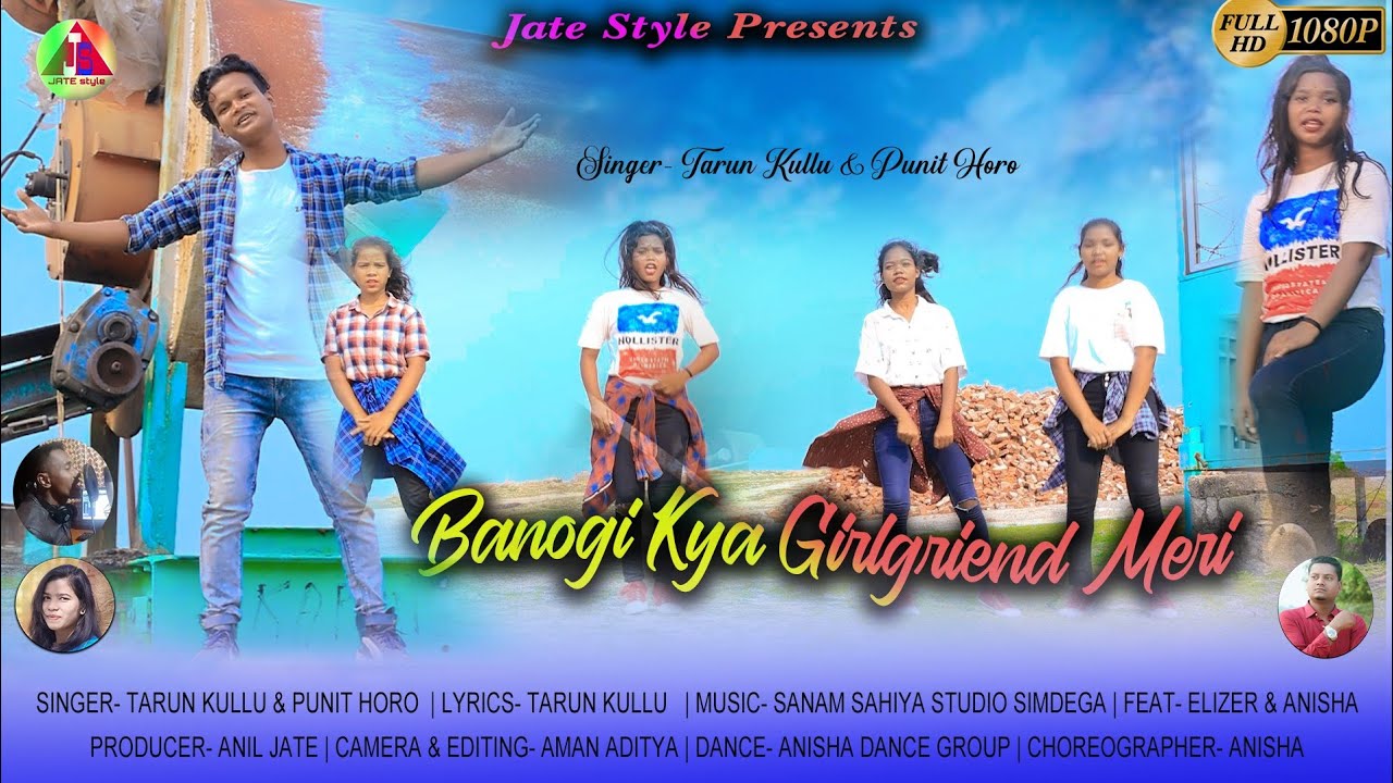 Banogi Kya Girlfriend Meri//New nagpuri song video 2021//Tarun kullu & Punit horo//Eliazar Anisha