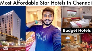 Top 5 Affordable Hotels In Chennai | Best Budget Star Hotels In Chennai | Best P