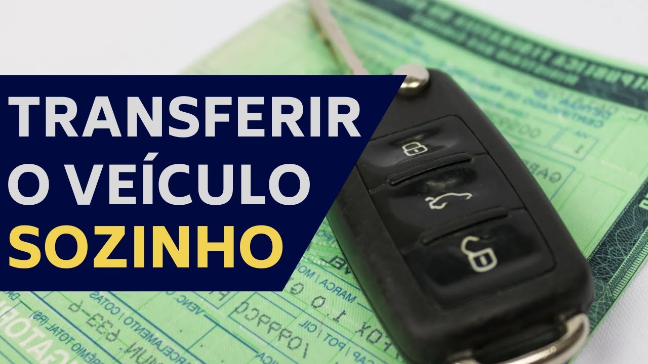 COMO FAZER TRANSFERÊNCIA DE VEÍCULO PASSO A PASSO SP