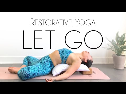 Restorative Yoga to Let Go