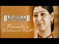 Parvati Bhabhi Emotional Background Music From KahaniGharGharKii