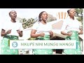 Nikupe Nini Mungu Wangu 