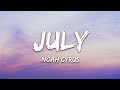 Noah Cyrus - July (Lyrics)