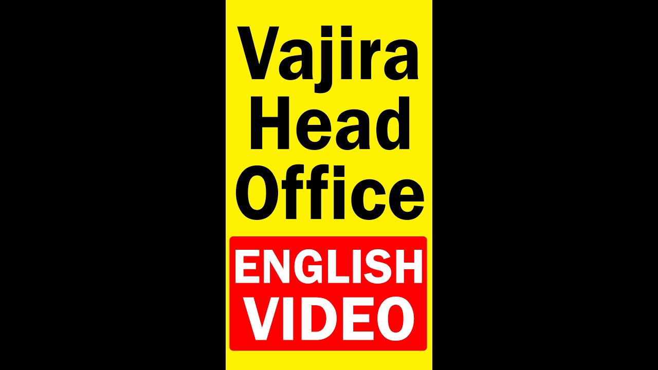 Vajira House  - Office Video