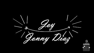 Joy - Jonny Diaz (Lyric/Chord Video)