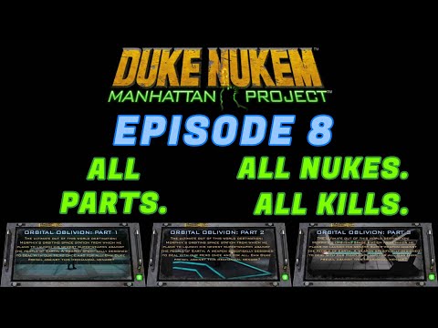 Duke Nukem: Manhattan Project Episode 8 [Part 1 2 3] 100% Walkthrough.