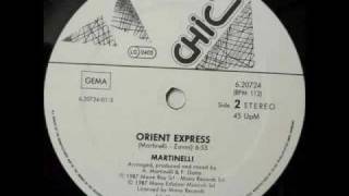 MARTINELLI - ORIENT EXPRESS (VOCAL VERSION) (℗1986)