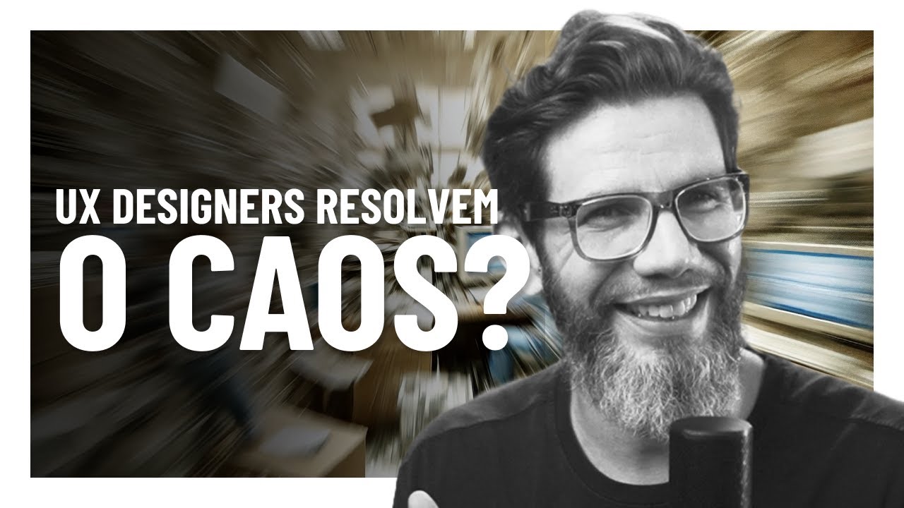 O caos das empresas e a relação com UX design