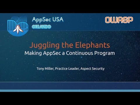 Image thumbnail for talk Juggling the Elephants: Making AppSec a Continuous Program