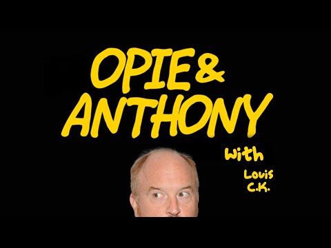 Opie and Anthony: Louis CK Doesn't Like His Wife.