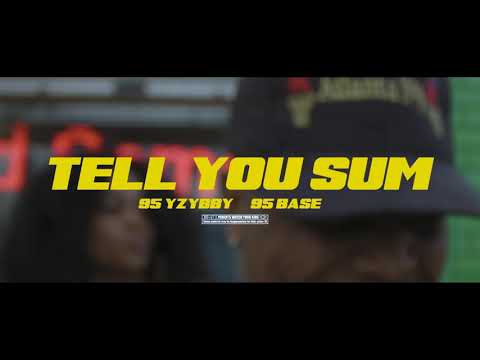 95 BASE & YAAZY BABY (COKE) - TELL YOU SUM (OFFICIAL VIDEO)