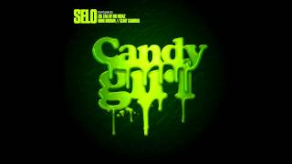Selo - "Candy Girl" (Feat. Zig Zag of NB Ridaz, Nino Brown & Clint Gamboa)