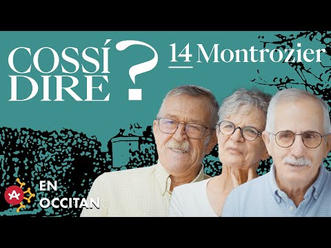 Cossí dire ? # Montrosièr