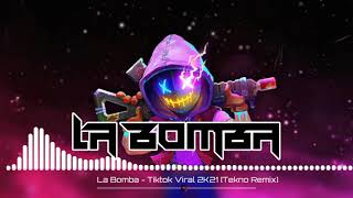 Download lagu La Bomba - Tiktok Viral 2K21-Tekno Remix Dj Shane Steven Remix [Team Oragon] mp3