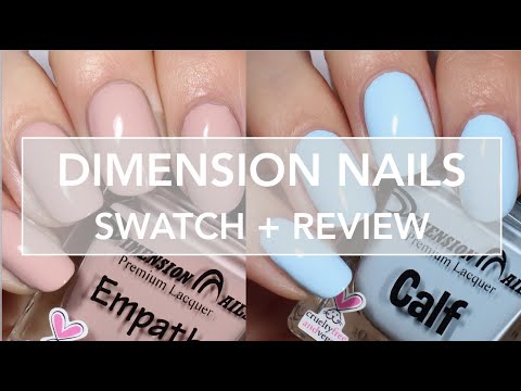 Dimension Nails Live Swatch + Review