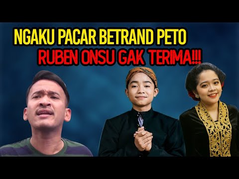 CINTA NGAKU PACAR BETRAND PETO, RUBEN ONSU NGAMUK‼️