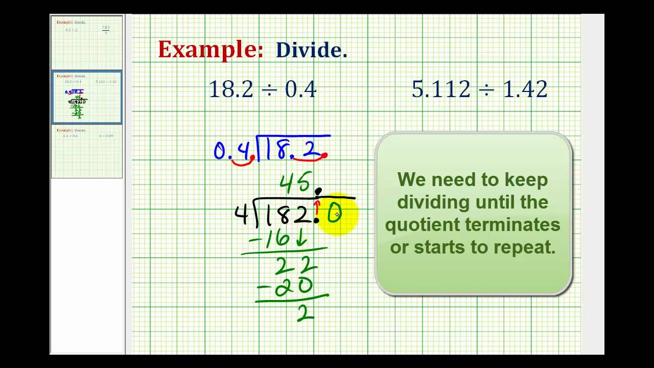 Examples:  Dividing a Decimal by a Decimal