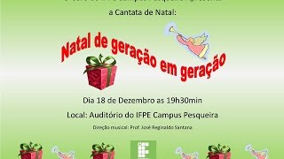 preview picture of video 'Coro do IFPE Campus Pesqueira'
