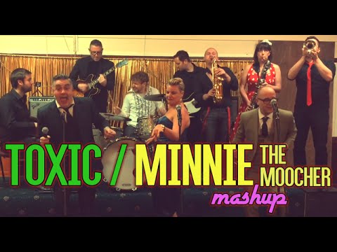 Britney Spears - Toxic / Minnie The Moocher MASHUP (Fabulous Lounge Swingers Cover)
