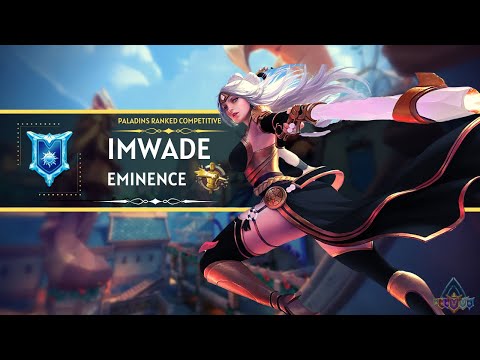 ImWade(Diamond) x13GodLike Eminence 196K+ DMG Paladins Ranked Competitive
