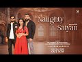 NAUGHTY SAIYAN Official Video Arun Amrit Muskan Thakur Kuldeep Amrit Latest Song 2024